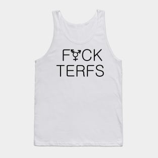 F*ck terfs Tank Top